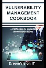 Vulnerability Management Cookbook