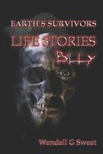 Earth's Survivors Life Stories: Billy 