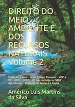 Direito Do Meio Ambiente E DOS Recursos Naturais - Volume 2