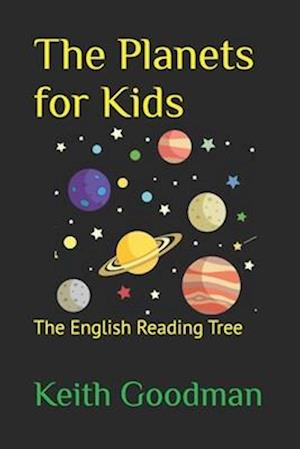 The Planets for Kids: The English Reading Tree