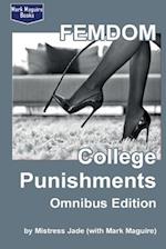 FEMDOM College Punishments (Omnibus Edition)