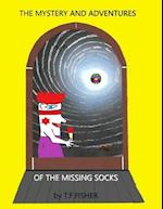The Mystery and Adventures of the Missing Socks