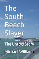 The South Beach Slayer: The Untold Story 