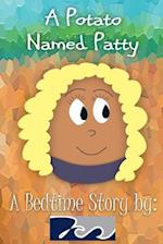 A Potato Named Patty