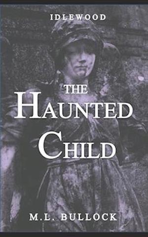 The Haunted Child