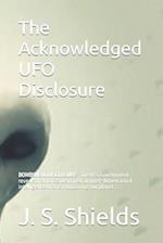 The Acknowledged UFO Disclosure