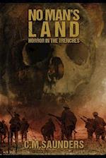 No Man's Land: Horror in the Trenches 