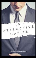 10 Attractive habits