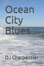 Ocean City Blues