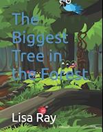 The Biggest Tree in the Forest