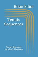 Tennis Sequences: A Tennis Sequence Play Book 
