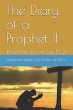 The Diary of a Prophet II