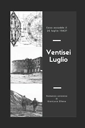 Ventisei Luglio