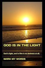 God Is in the Light