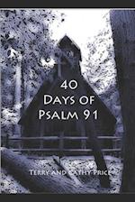 40 Days of Psalm 91: Captured by His Gaze 