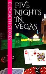 Five Nights in Vegas