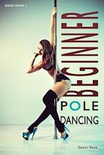 Beginner Pole Dancing