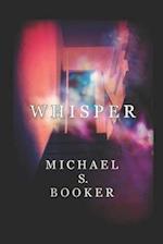 Whisper: The Shadow Series 