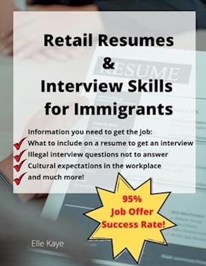 Retail Resumes & Interview Skills for Immigrants!