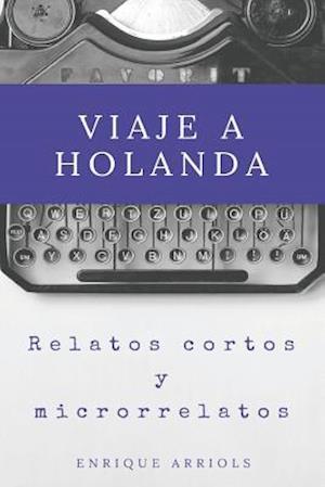 Viaje a Holanda