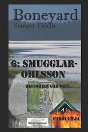 Boneyard 6 Smugglar-Ohlsson