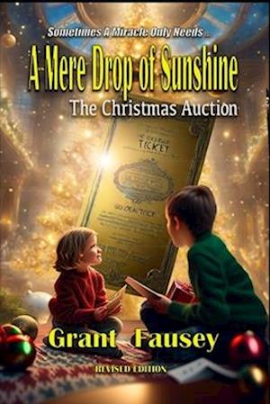 A Mere Drop of Sunshine: The Christmas Auction