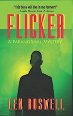 FLICKER: A Paranormal Mystery 