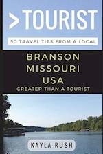 Greater Than a Tourist - Branson Missouri USA: 50 Travel Tips from a Local 