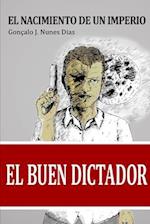 El Buen Dictador