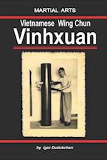 The Vietnamese Wingchun - Vinhxuan