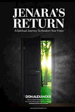Jenara's Return: A Spiritual Journey To Awaken Your Hope 