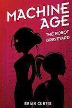 The Robot Graveyard