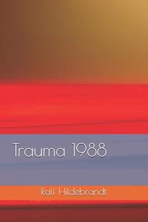 Trauma 1988