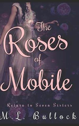 The Roses of Mobile