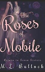 The Roses of Mobile
