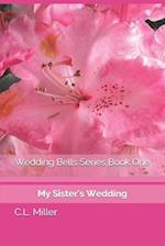 Wedding Bells Series Book One