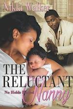 The Reluctant Nanny