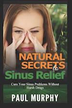 Natural Secrets to Sinus Relief