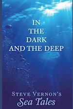 In the Dark and the Deep