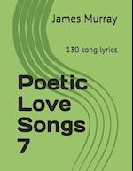 Poetic Love Songs 7