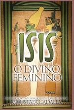 Isis O Divino Feminino