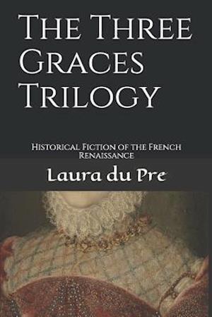 The Three Graces Trilogy