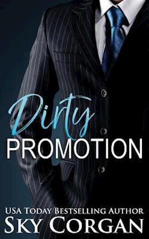 Dirty Promotion