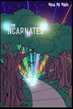 The Incarnates 