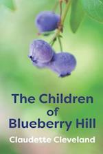 The Children of Blueberry Hill