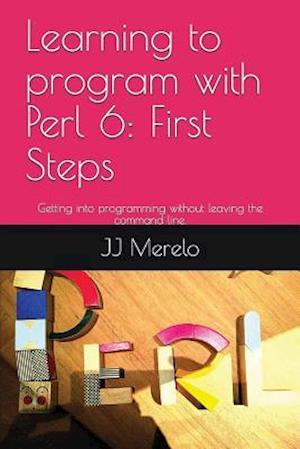 Learning to Program with Perl 6