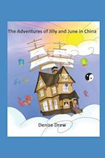 The Adventures of Jilly and June in China