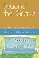 Beyond the Grave