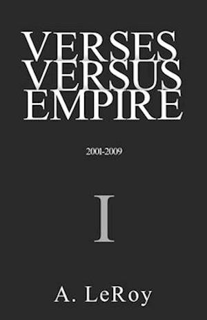 Verses Versus Empire: I - The George W. Bush Era