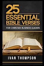 25 Essential Bible Verses for Christian Business Leaders
